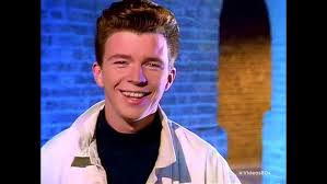 hes never gonna give u up